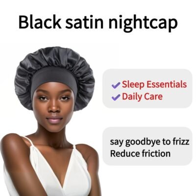 Black satin sleeping cap for hair care anti-frizz sleeping cap daily use and sleeping essential